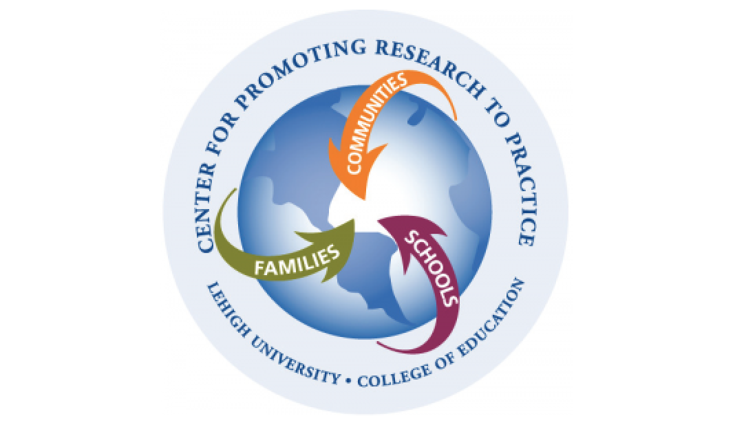 Lehigh Universitey - College of Education: Center for Promoting Research to Practice (CPRP)